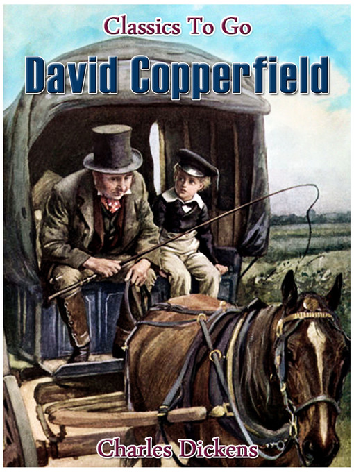 Title details for David Copperfield by Charles Dickens - Available